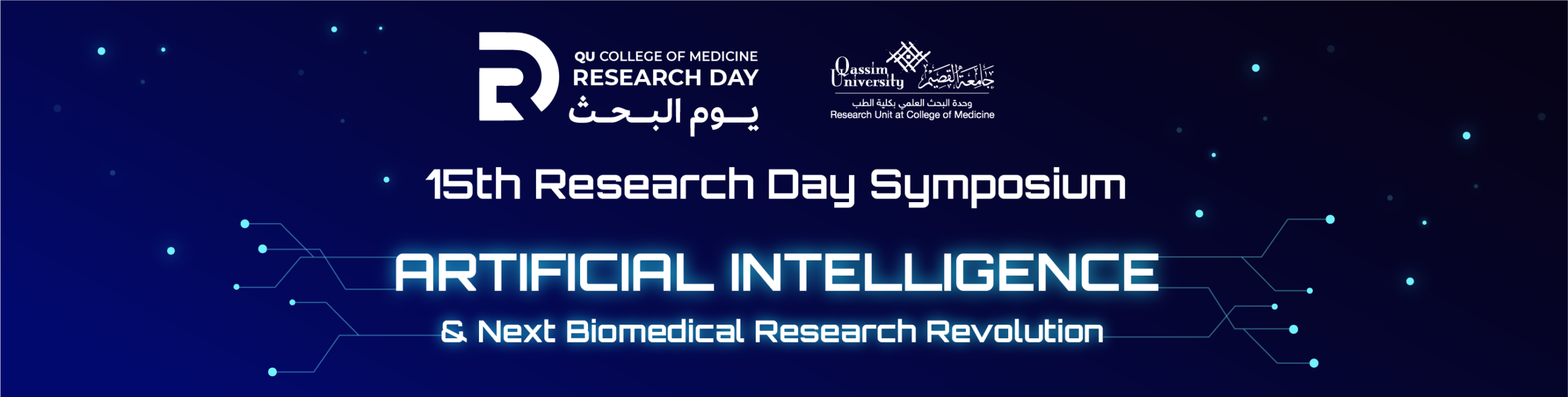 15th Research Day Symposium ARTIFICIAL INTELLIGENCE & Next Biomedical Research Revolution